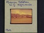 Mission Station, NG [New Guinea] Highlands, [Papua New Guinea], 1962