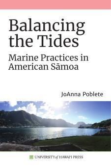 Balancing the tides : marine practices in American Sāmoa