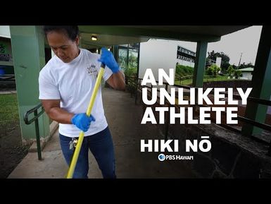 An Unlikely Athlete | HIKI NŌ on PBS HAWAIʻI