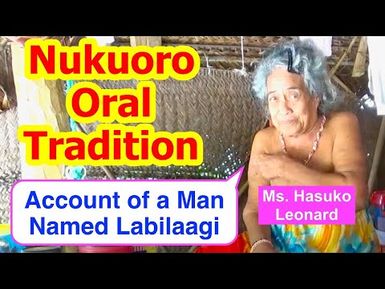 Account of a Man Named Labilaagi, Nukuoro