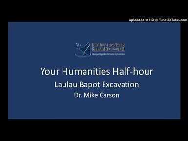 Laulau Bapot Excavation - Dr. Mike Carson