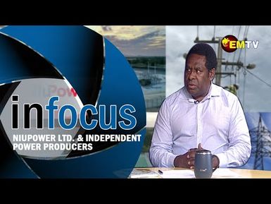 Infocus Episode 18- NiuPower and the emerging role of Independent Power Producers.