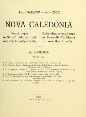 Nova Caledonia. Forschungen in Neu-Caledonien und auf den Loyalty-Inseln. Recherches scientifiques en Nouvelle-Calédonie et aux iles Loyalty. A. Zoologie