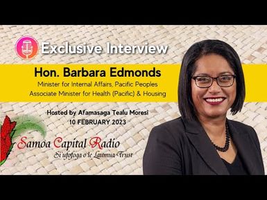 Exclusive Interview with Hon. Barbara Edmonds - Sāmoa Capital Radio