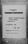 Patrol Reports. Eastern Highlands District, Goroka, 1966 - 1967