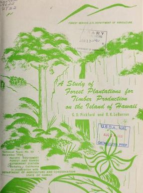 A study of forest plantations for timber production on the island of Hawaii