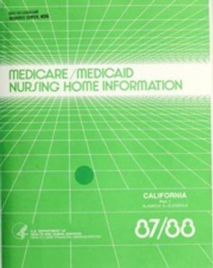 Medicare/Medicaid nursing home information, 1987-1988