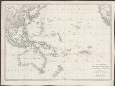 Carte reduite donnant toutes les decouvertes faites dans le Grand Ocean nomme aussi Ocean Pacifique ou Mer du Sud / par J.B. Poirson Ingenieur Geographe. Grave par Glot