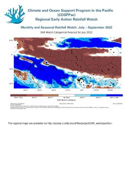 Regional Early Action Rainfall Watch : Monthly and Seasonal Rainfall Watch: July - September 2022