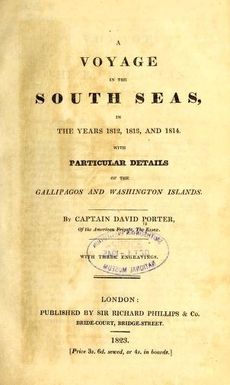 A voyage in the South Seas in the years 1812, 1813, and 1814 : with particular details of the Gallipagos and Washington Islands