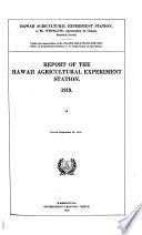 Report of the Hawaii Agricultural Experiment Station