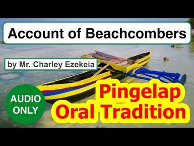 Account of Beachcombers, Pingelap