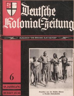 Deutsche Kolonial-Zeitung, 48. Jg. 1. Juni 1936, Heft 6.