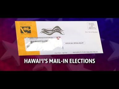 Election 2020 | Hawaiʻi’s Mail-In Elections | INSIGHTS ON PBS HAWAIʻI