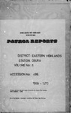 Patrol Reports. Eastern Highlands District, Obura, 1969 - 1970