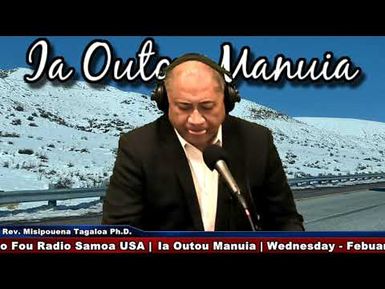 Ia Outou Manuia with Rev. Misi Tagaloa Ph.D. 2/5/2020 #CBD