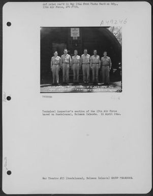 Technical Inspector'S Section Of The 13Th Air Force Based On Guadalcanal, Solomon Islands. 11 April 1944. (U.S. Air Force Number 3A49246)
