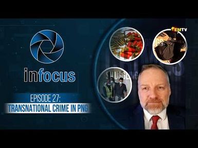 Transnational Crime in PNG