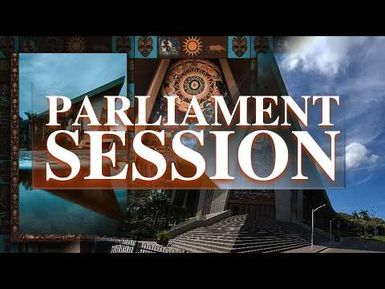 NATIONAL PARLIAMENT SITTING | 10 AM | THURSDAY 04th JUNE, 2026