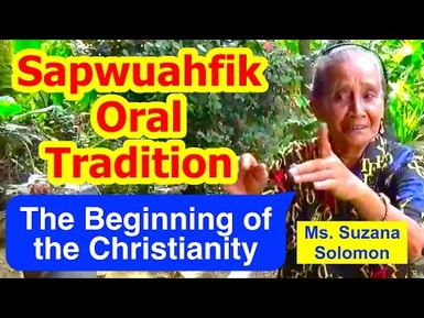 Account of the Beginning of the Christianity on Sapwuahfik