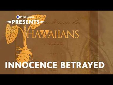 HAWAIIANS: Innocence Betrayed