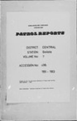 Patrol Reports. Central District, Goilala, 1951-1953