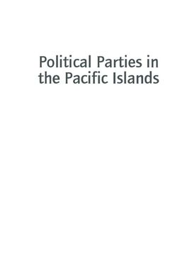 ["Political Parties in the Pacific Islands"]