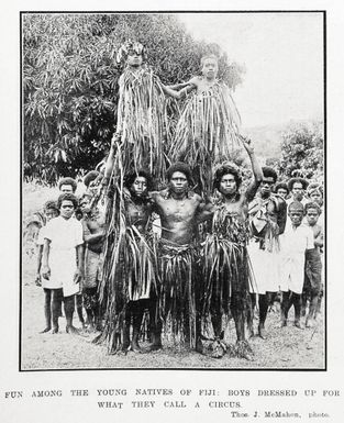 Fun among the young natives of Fiji: boys dressed up for what they call a circus