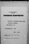 Patrol Reports. Eastern Highlands District, Goroka, 1973 - 1974