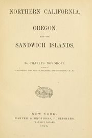 Northern California, Oregon, and the Sandwich islands