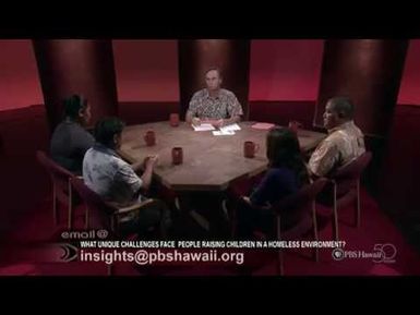 INSIGHTS: What Unique Challenges Face People Raising Children in a Homeless Environment?