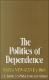 The politics of dependence : Papua New Guinea 1968