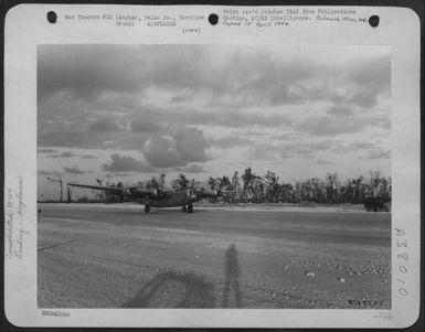 First Consolidated B-24 Of The 7Th Aaf'S 494Th Bomb Group Lands On Anguar Island, Palau Islands, Caroline Group. (U.S. Air Force Number 60152AC)