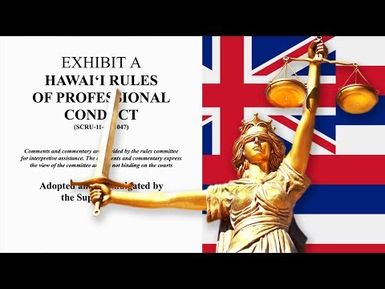 Hawaiʻi Rules of Professional Conduct | Insights on PBS Hawai'i