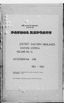 Patrol Reports. Eastern Highlands District, Goroka, 1961 - 1962