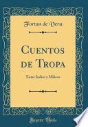 Cuentos de tropa : entre indios y milicios