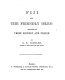 Fiji and the Friendly Isles : sketches of their scenery and people