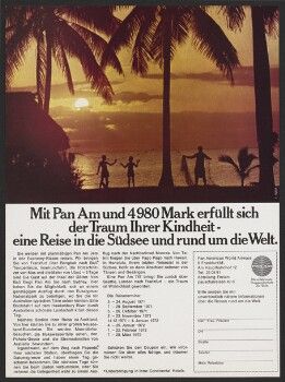 Mit Pan Am und 4980 Mark erfüllt sich der Traum Ihrer Kindheit - eine Reise in die Südsee und rund um die Welt.