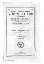 United States Naval Medical Bulletin Vol. 7, Nos. 1-4, 1913