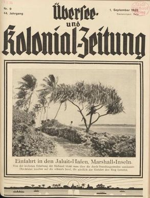 Übersee- und Kolonialzeitung, 44. Jg. 1. September 1932, No. 9.