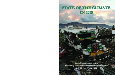 State of the Climate in 2013 : Special supplement to the bulletin of the American Meteorological Society. Vol. 95, No. 7, July 2014