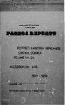 Patrol Reports. Eastern Highlands District, Goroka, 1972 - 1973