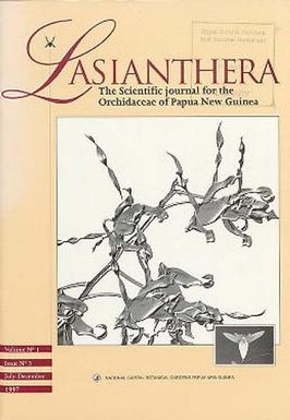 Lasianthera: The scientific journal for the Orchidaceae of Papua New Guinea