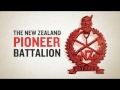 NZ Pioneer Battalion - The Story of Our War