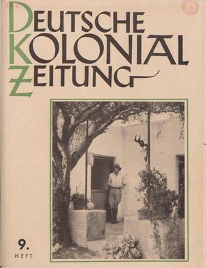 Deutsche Kolonialzeitung, 53. Jg. 1. September 1941, Heft 9.