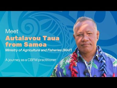 Autalavoua, fisher and son of a fisher | CBFM Practitioners