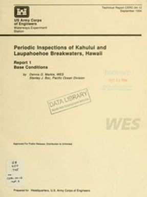 Periodic inspections of Kahului and Laupahoehoe breakwaters, Hawaii
