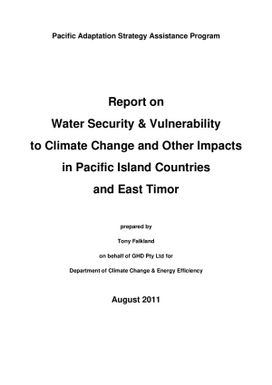 Report on water security and vulnerability to climate change and other impacts in Pacific island countries and East Timor.