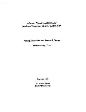 Oral History Interview with Lester Shodo, October 23, 2007