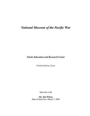 Oral History Interview with Jim Wilcox, March 7, 2009